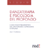 Danzaterapia e psicologia del profondo<br />