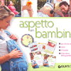 Aspetto un bambino + CD<br>40 schede-attività - Libro - Calendario della gravidanza