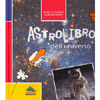 Astrolibro dell'Universo<br />