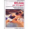 100 Diete per 100 Sport<br />
