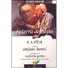 La Terra Desolata di T.S. Eliot<br />Letta da Stefano Benni (audiolibro)