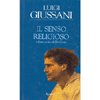 Il Senso Religioso<br />Volume primo del PerCorso