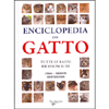 Enciclopedia del gatto<br>tutte le razze riconosciute