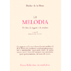 La Melodia<br />Un libro da leggere e da studiare