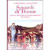 Sguardi di Donne<br>letture dell'espressività psicomotira femminile