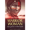 Warrior Woman<br />Storia di Lozen, guerriera e sciamana apache