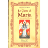 Le Carte di Maria<br />una Verità negli Arcani Magiori