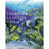 L'oceano è la nostra casa