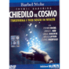 Chiedilo al Cosmo (DVD)<br>trasforma i tuoi sogni in realtà