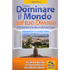 Come dominare il mondo dal tuo divano<br>l'intuizione è la chiave del successo