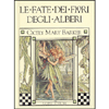 Le Fate dei Fiori degli Alberi<br />