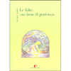 Le Fiabe, una Fonte di Giovinezza<br />