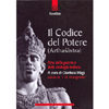 Il Codice del Potere ( Arthasastra)<br />arte della guerra e della strategia indiana