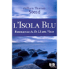 L'Isola Blu<br>Esperienze al di là del velo