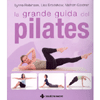 La grande Guida del Pilates<br />
