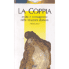 La coppia<br />Realtà e immaginario nelle relazioni d'amore