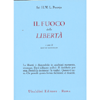 Il Fuoco della Libertà<br />a cura di David Goodman