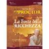 La Fonte della Ricchezza. Con 2 DVD<br />Stai davvero vivendo la vita che vorresti? 5 ore video con intervista esclusiva