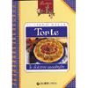 Il LIbro delle Torte<br>le dolcezze casalinghe