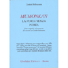 Mumonkan La Porta senza Porta<br />Testo originale, col commento del maestro zen Zenkei Shibayama