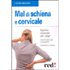 Mal di Schiena e Cervicale<br />Il primo manuale per i pigri