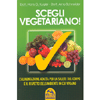 Scegli Vegetariano !