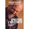 Spostare l'Orizzonte<br />