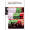 La Repubblica del Dolore<br />Le memorie di un'Italia divisa
