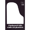 I Fondamenti dello Studio del Pianoforte (seconda edizione)<br />e diteggiature sul pianoforte