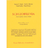 Schizofernia<br />Teoria cognitiva, ricerca e terapia