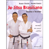 Ju-Jitsu Brasiliano<br />Teoria e Tecnica