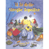 Il tè delle streghe topoline