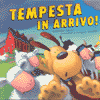 Tempesta in arrivo!