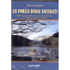 La Forza degli Antenati - CD<br>Meditazioni per Costellazioni Rituali® e Costellazioni Familiari