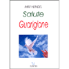 Salute Guarigione<br />