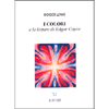 I Colori<br />e le letture di Edgar Cayce