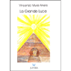 La Grande Luce<br />