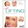 Self Lifting<br>Come cancellare le rughe da soli
