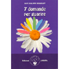7 Domande per Guarire<br />Una indagine eesenziale