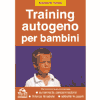 Training Autogeno per Bambini<br />