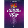 Medicina Universale e il Settimo Senso<br />