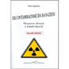 Decontaminazione da Radiazioni<br />Attraverso alimenti e rimedi naturali