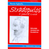 Stradopulos - Il greco di Lucca<br />Romanzo umoristico filosofico