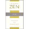 Diario Zen<br />Saggezza per principianti