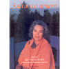 Soltanto Amore<br />Discorsi di Sri Daya Mata, erede spirituale di Paramahansa Yogananda