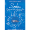 Sedna<br />Il nuovo corpo celeste archetipo astrologico del Femminile e della Madre Terra