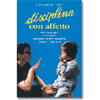 Disciplina con affetto