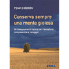 Conserva Sempre una Mente Gioiosa<br />Gli insegnamenti lojong per risvegliare compassione e coraggio