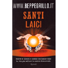 Santi Laici<br />Storie di uomini e donne cha hanno dato la vita per salvare la nostra democrazia