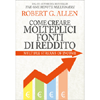 Come Creare Molteplici Fonti di Reddito<br />Multiple Streams of Income